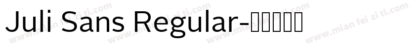 Juli Sans Regular字体转换